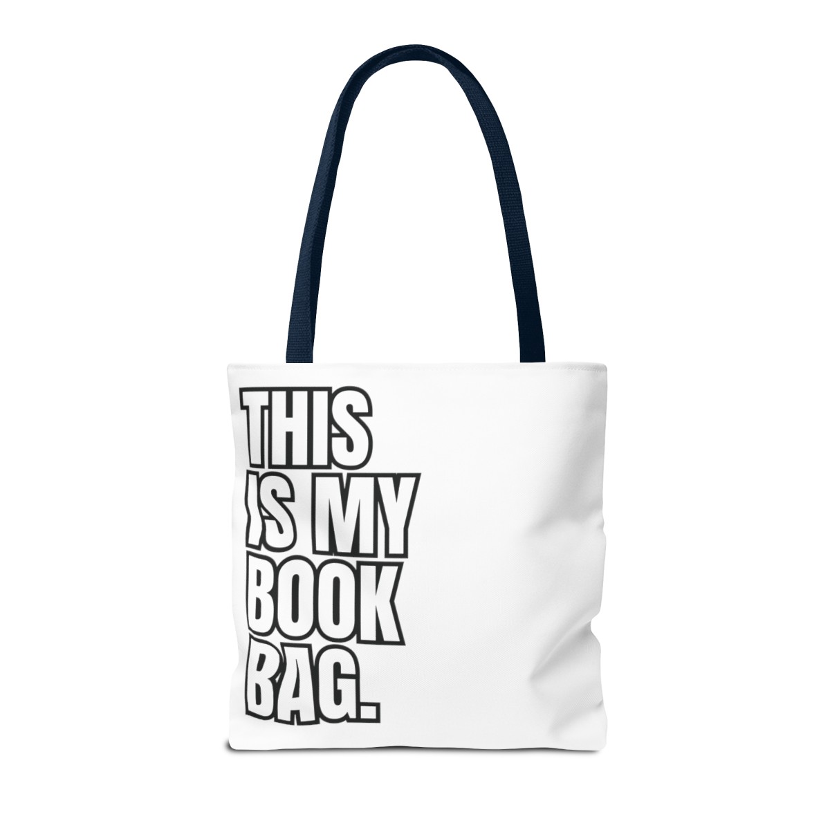 This is My Book Bag- Tote Bag