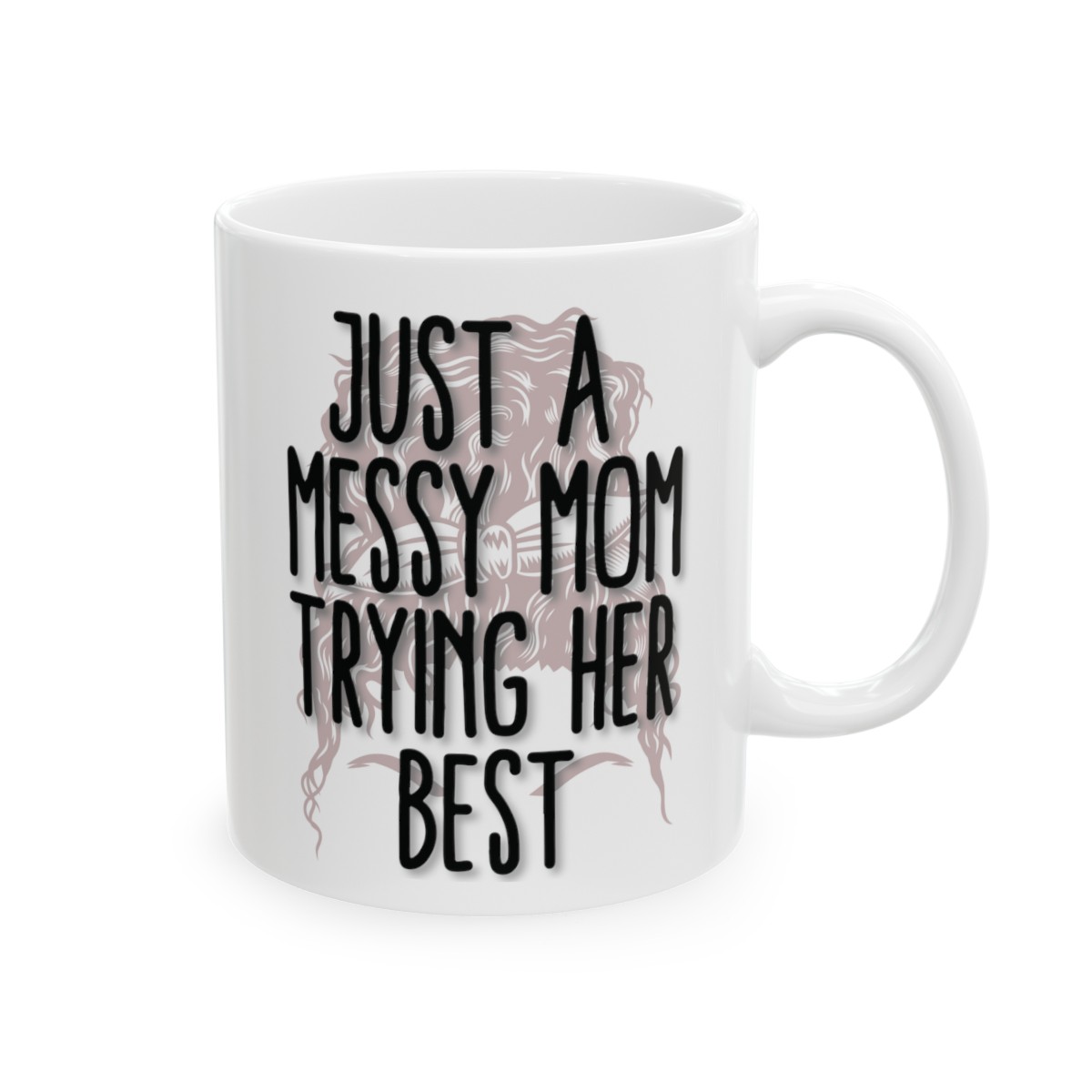 Just a Mom - Ceramic Mug, (11oz, 15oz)